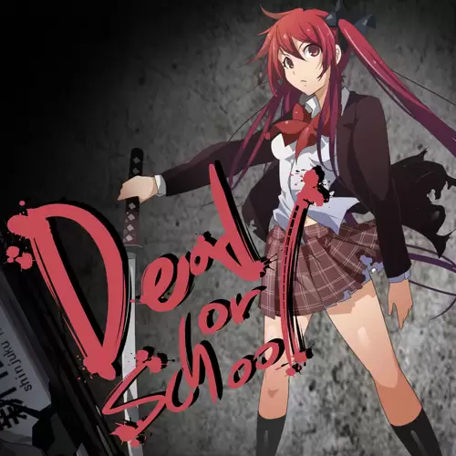 Dead or School (v7.03) 2019